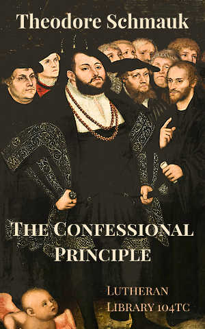 Confessional Principle